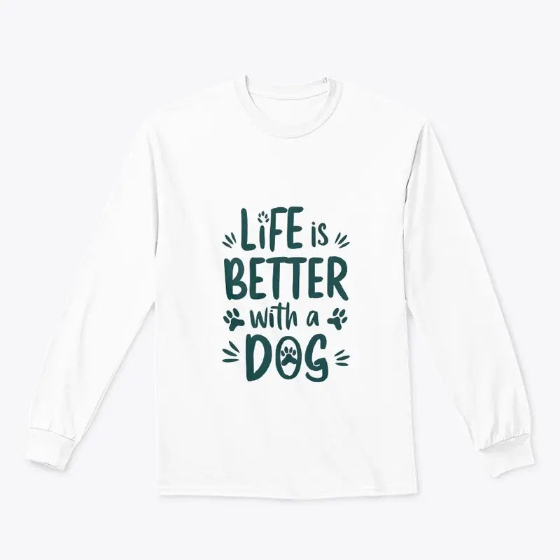 Life is better with a dog