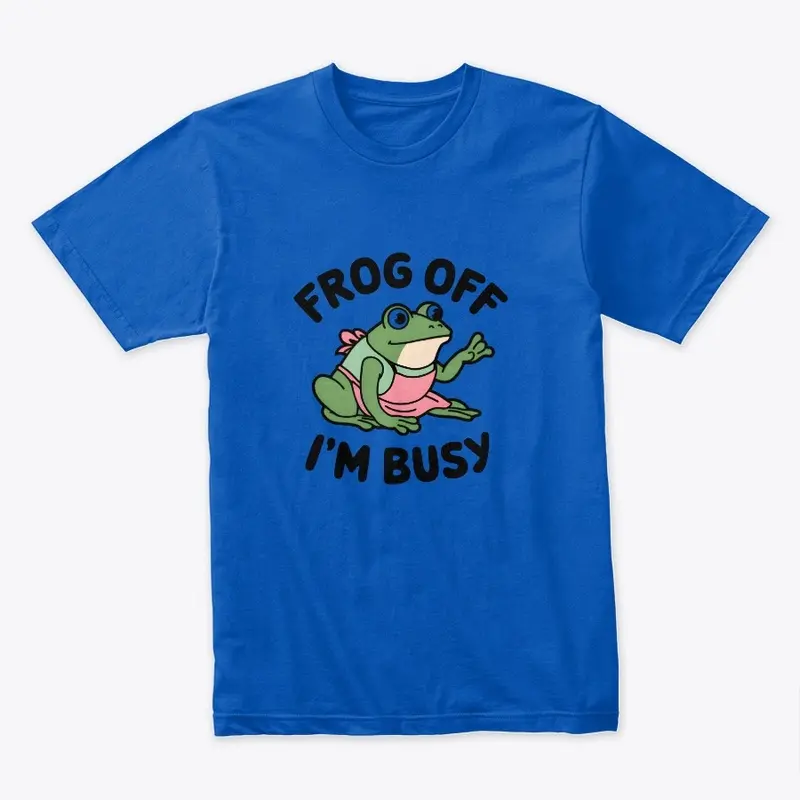 Frog Off I'm Busy