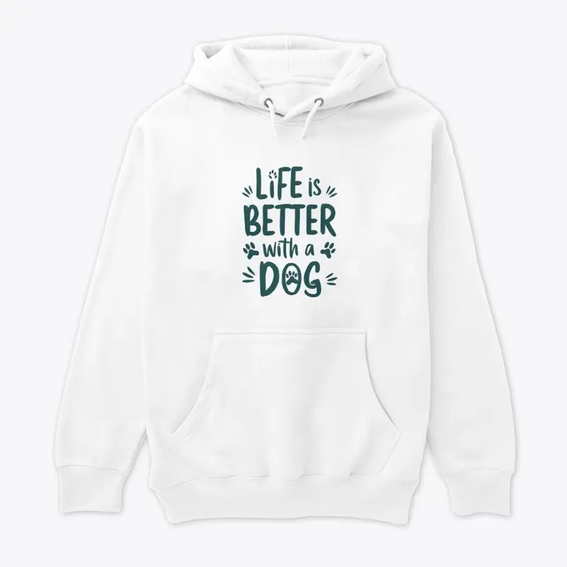 Life is better with a dog