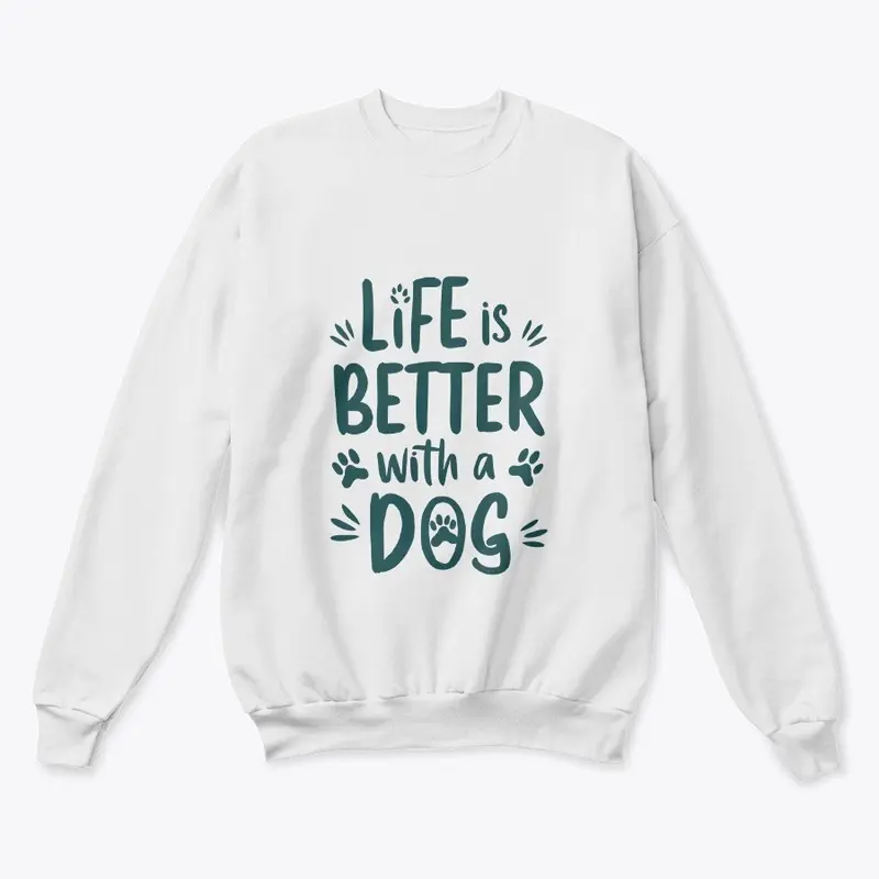 Life is better with a dog